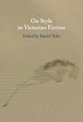 On Style in Victorian Fiction - 