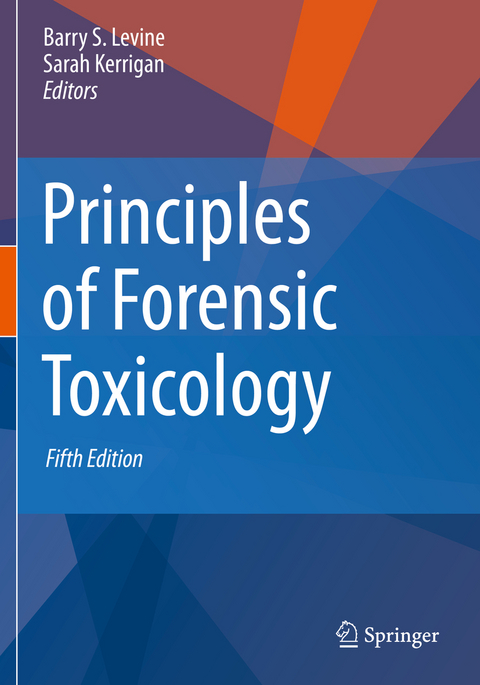 Principles of Forensic Toxicology - 
