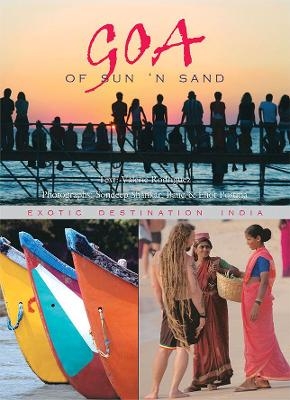 Goa of Sun n Sand Exotic Destination India - Valerie Rodriguez