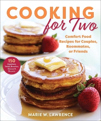 Cooking for Two - Marie W. Lawrence