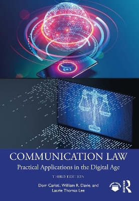 Communication Law - Dom Caristi, William R Davie, Laurie Thomas Lee