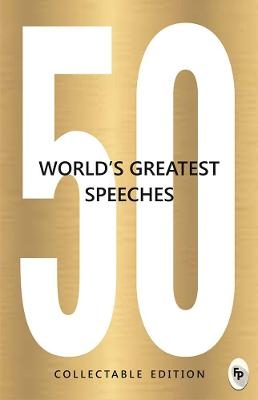 50 World's Greatest Speeches -  Various