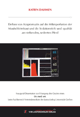 Einfluss von Acepromazin auf die Mikroperfusion der Maulschleimhaut und die Sedationstiefe und -qualität am stehenden, sedierten Pferd - Katrin Dahmen