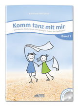 Komm tanz mit mir - Band 1 (inkl. Musik-CD) - Karin Schuh