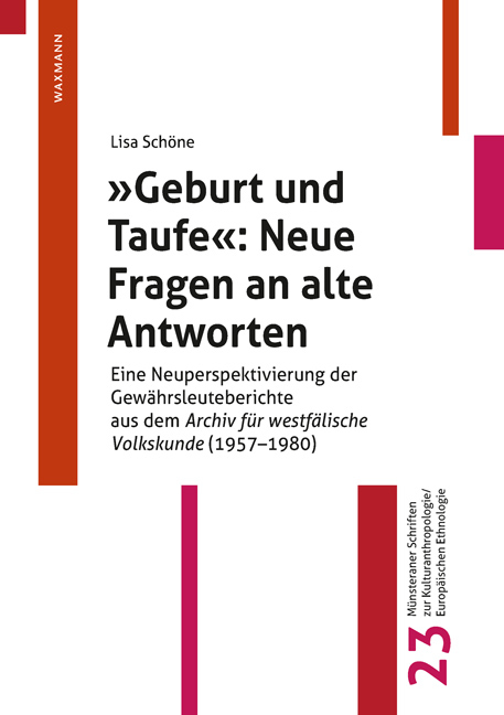 "Geburt und Taufe": Neue Fragen an alte Antworten - Lisa Schöne