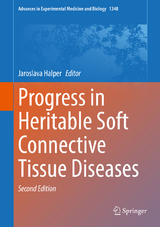 Progress in Heritable Soft Connective Tissue Diseases - Halper, Jaroslava