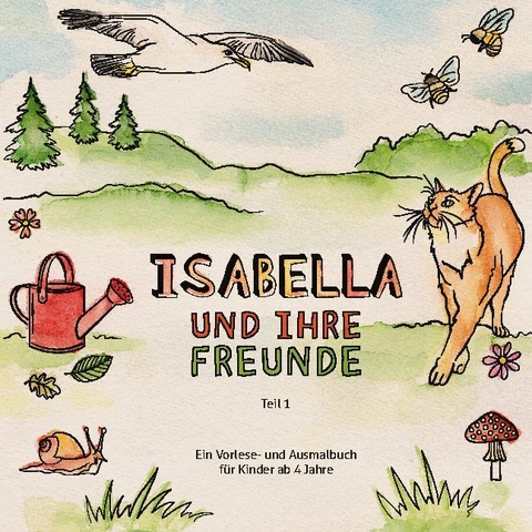 Isabella und ihre Freunde - Ingrid Metz-Neun
