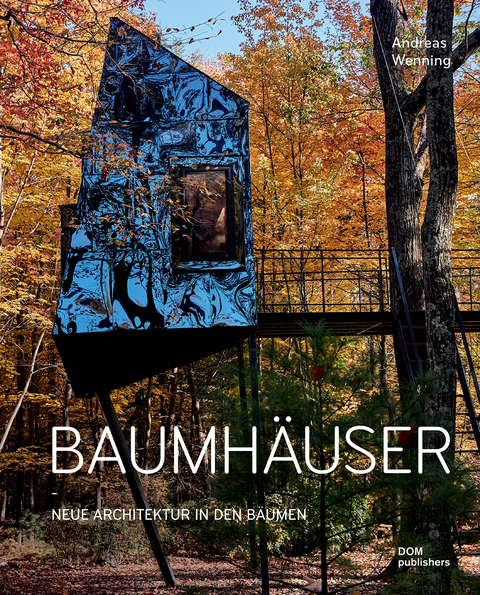 Baumhäuser - Andreas Wenning