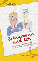 Brinkmann und ich - Paul Pfeffer