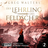 Der Lehrling des Feldschers 2 - Greg Walters