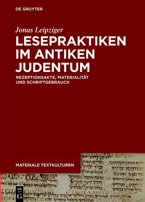 Lesepraktiken im antiken Judentum - Jonas Leipziger