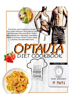 Optavia Diet Cookbook - Susan Hull
