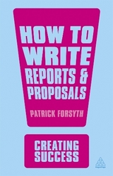 How to Write Reports and Proposals - Forsyth, Patrick