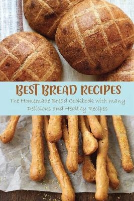 Best Bread Recipes - Jennifer Ashton