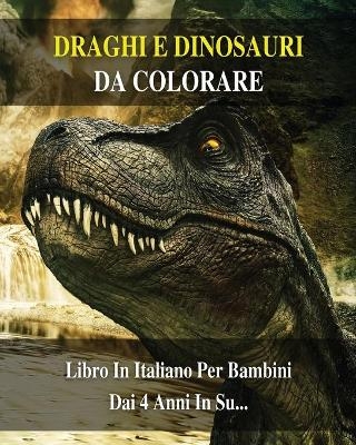 Draghi E Dinosauri Da Colorare - Walt Pages