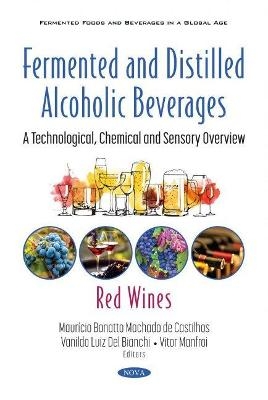 Fermented and Distilled Alcoholic Beverages - 