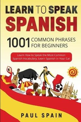 Learn to Speak Spanish - Paul Spain