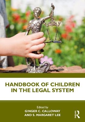 Handbook of Children in the Legal System - 