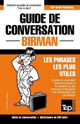 Guide de conversation - Birman - Les phrases les plus utiles - Andrey Taranov