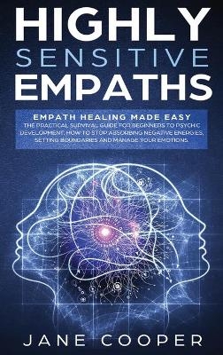 Highly Sensitive Empaths - Jane Cooper