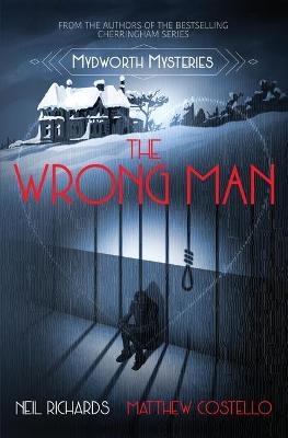 The Wrong Man - Neil Richards, Matthew Costello