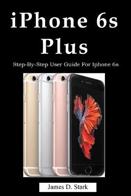 iPhone 6s Plus - James D Stark