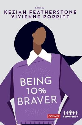 Being 10% Braver - 