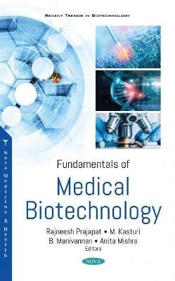 Fundamentals of Medical Biotechnology - 