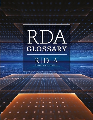 RDA Glossary -  Joint Steering Committee for the Development of RDA