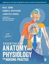 Essentials of Anatomy and Physiology for Nursing Practice - Cook, Neal; Shepherd, Andrea; Boore, Jennifer