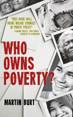 Who Owns Poverty? - Martin Burt