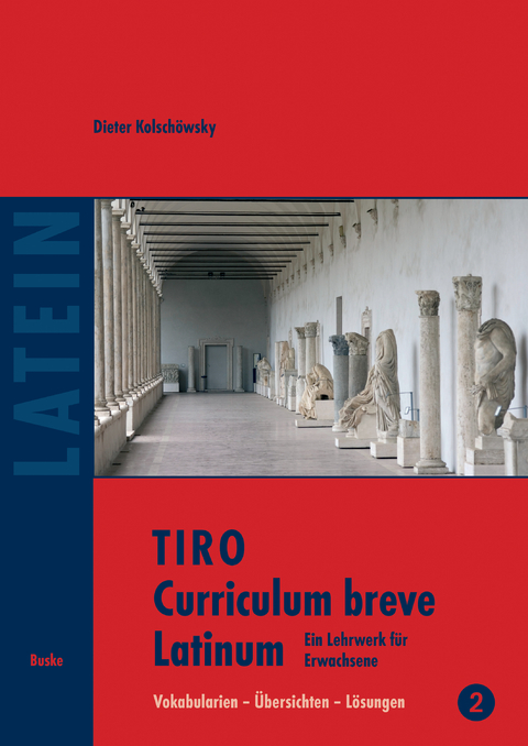 TIRO Curriculum breve Latinum (2) - Dieter Kolschöwsky