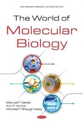 The World of Molecular Biology - Michael Shaughnessy