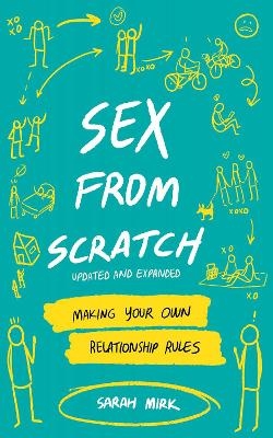 Sex From Scratch - Sarah Mirk