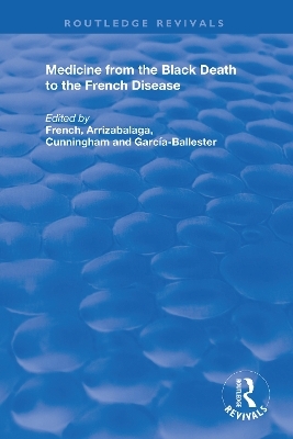 Medicine from the Black Death to the French Disease - 