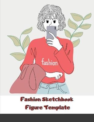 Fashion Sketchbook Figure Template - Maxim The Badass