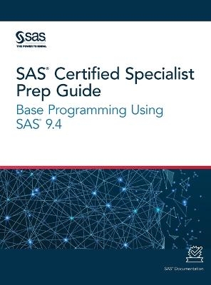 SAS Certified Specialist Prep Guide - 