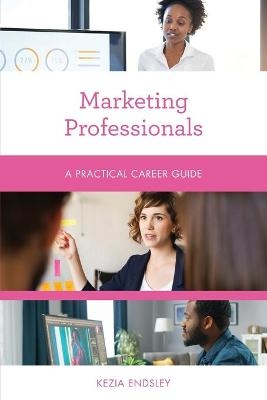 Marketing Professionals - Kezia Endsley