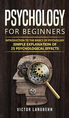 Psychology for Beginners - Victor Langbehn