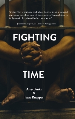 Fighting Time - Amy Banks, Isaac Knapper