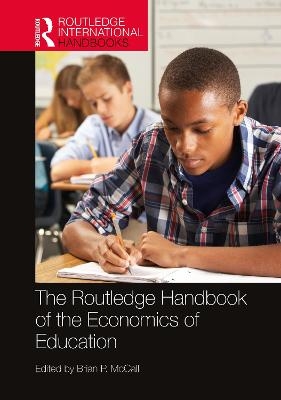 The Routledge Handbook of the Economics of Education - 