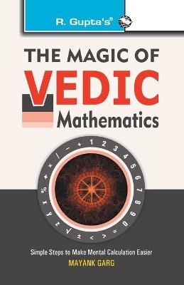 The Magic of Vedic Mathematics - Mayank Garg &amp Board;  Rph Editorial