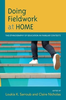 Doing Fieldwork at Home - 