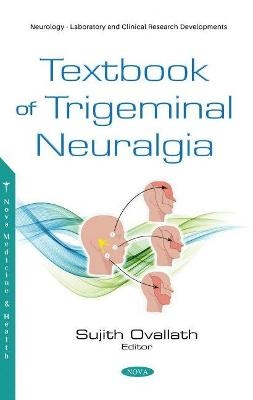 Textbook of Trigeminal Neuralgia - 