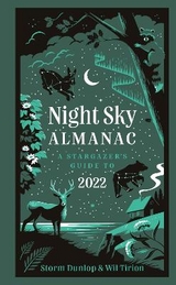 Night Sky Almanac 2022 - Dunlop, Storm; Tirion, Wil; Royal Observatory Greenwich; Collins Astronomy