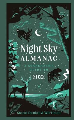 Night Sky Almanac 2022 - Storm Dunlop, Wil Tirion,  Royal Observatory Greenwich,  Collins Astronomy