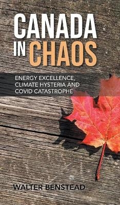 Canada in Chaos - Walter Benstead