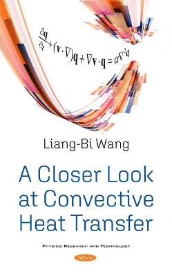 A Closer Look at Convective Heat Transfer - 
