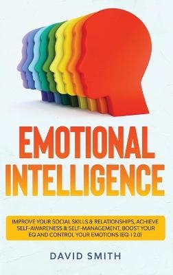 Emotional Intelligence - David Smith