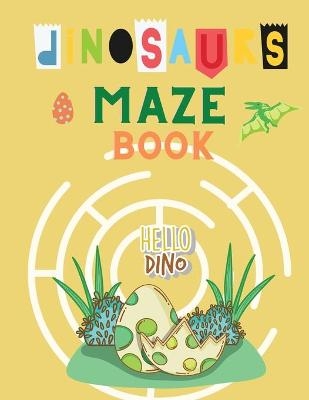 Dinosaurs Maze Book - Lena Bidden